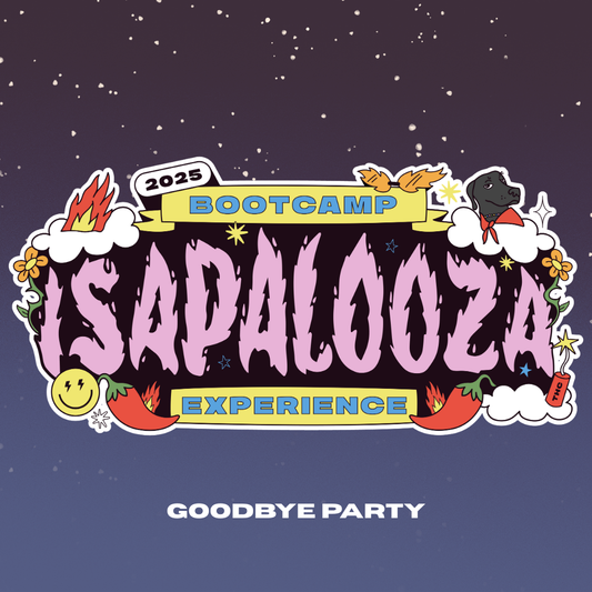 ISAPALOOZA GOODBYE PARTY